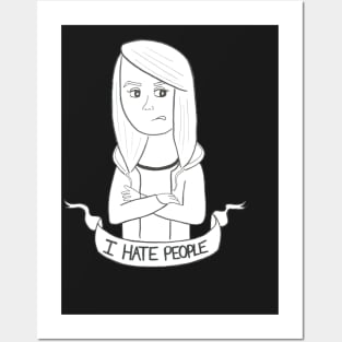 I hate people Posters and Art